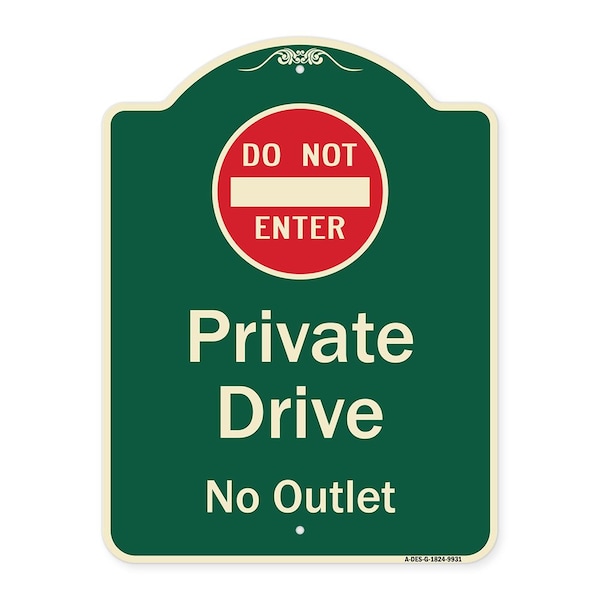 Signmission Designer Series-Private Drive No Outlet With Do Not Enter Symbol, 24" H, G-1824-9931 A-DES-G-1824-9931 - main